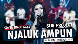 NJALUK AMPUN - SHR PROJECT (COVER SKA REGGAE VERSION)