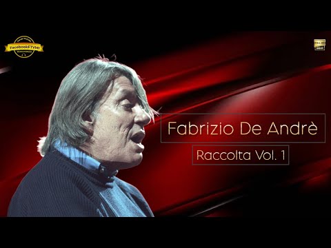 Video Il meglio di FABRIZIO DE ANDRE' - Raccolta Vol. 1