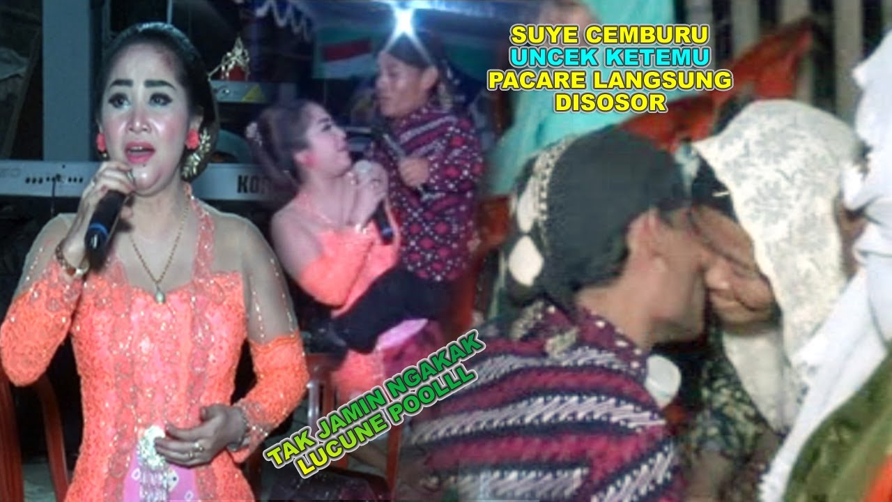 UNCEK DICIUM PACARE... SUYE SAMPAI CEMBURU ( SIAP SIAP TERTAWA )