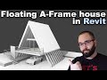 Aframe house in revit tutorial