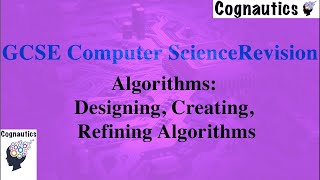 Algorithms: Designing, Creating, Refining Algorithms