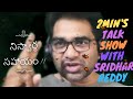 Help people without expecting any thingchalla sridhar reddy 2 minutes talk show
