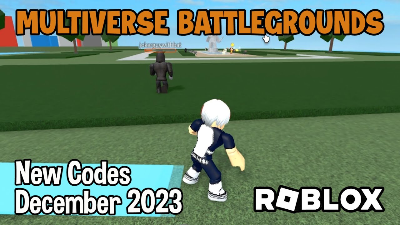 Roblox Multiverse Battlegrounds Codes: Unite the Multiverse - 2023  December-Redeem Code-LDPlayer