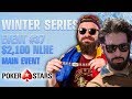 Winter Series Event #37 $2,100 with Alex Papazian & Alexandros Kolonias