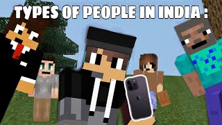 Types Of People In India [ Hindi ] ( Minecraft Version )