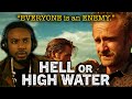 Filmmaker reacts to Hell or High Water (2016) for the FIRST TIME!