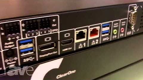 InfoComm 2013: ClearOne Mentions ViewPro Multimedia Streaming Encoder/Decoder