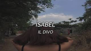 Isabel; Il Divo; Letra.