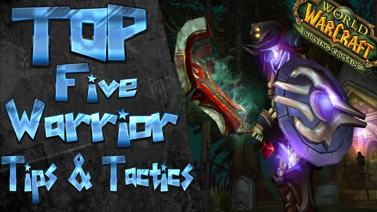 TOP FIVE warrior Tips and Tactics , The Burning Crusade, Warrior Macro List