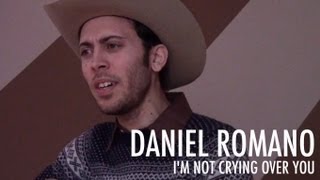 Miniatura del video "Daniel Romano - I'm Not Crying Over You (Live on Exclaim! TV)"