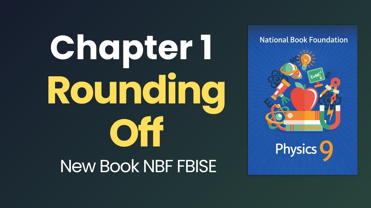 Round Off Explanation Rounding Off Numbers and Significant Figures | Class 9 Physics Chapter ...