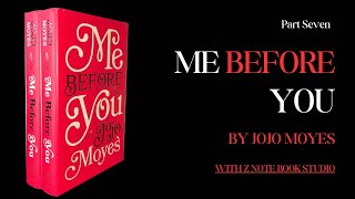 Me Before You_Chapter Seven _Audio Book