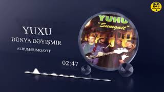 Yuxu - Dünya dəyişmir (Azerbaijan Rock) Resimi