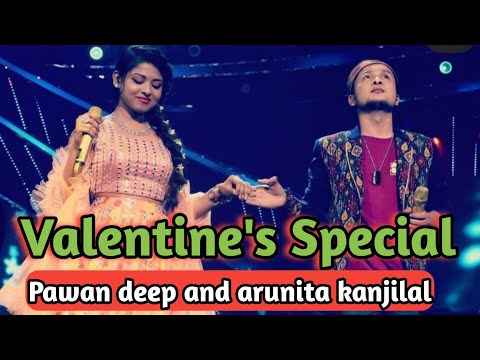 pawandeep rajan & arunita kanjilal performance Indian Idol season 12 | valentine's Day special video