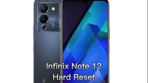 Infinix Note 12 Hard Reset | Easy Method