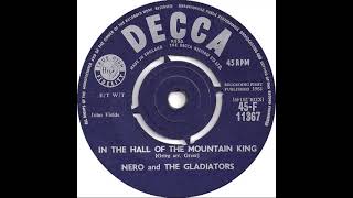 UK New Entry 1961 (179) Nero & The Gladiators - In The Hall Of The Mountain King