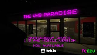 The Vhs Paradise Anniversary Update - Launch Trailer