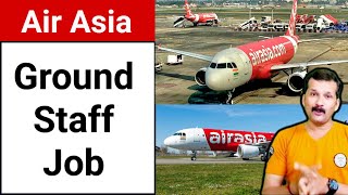 ग्राउंड स्टाफ जॉब | Air Asia | AirAsia job vacancy 2023 | Ground Staff Vacancy  | @flyairIndia