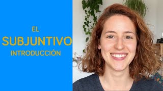 SUBJUNTIVO - Parte 1:👍🏿👍🏼🇪🇸¿Qué es el SUBJUNTIVO? INTRODUCCIÓN🇪🇸👍🏽👍🏾