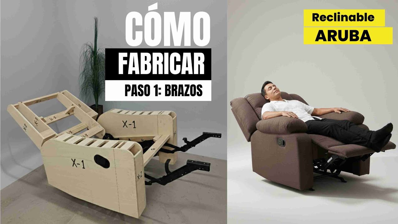 Aprende a fabricar sillones reclinables -  PASO 1: Elaboración de los brazos - Sillón  