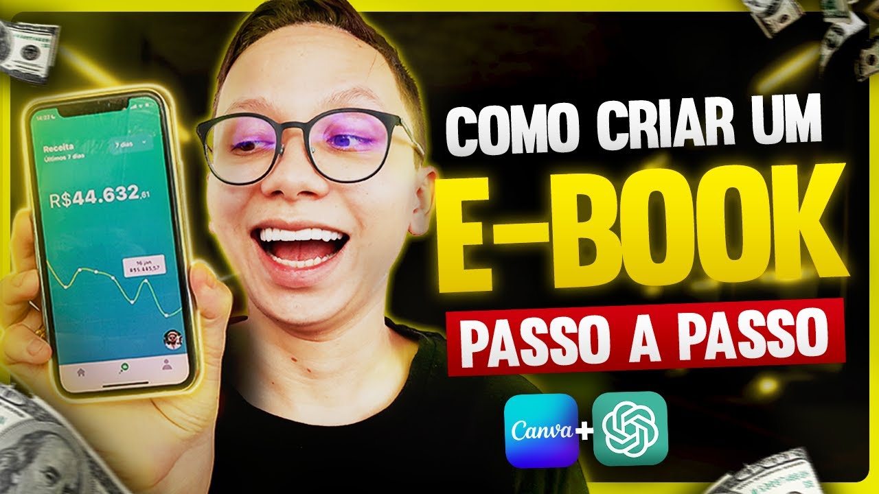 Como criar um ebook passo a passo com chatgpt e canva (2.500 reais por ...