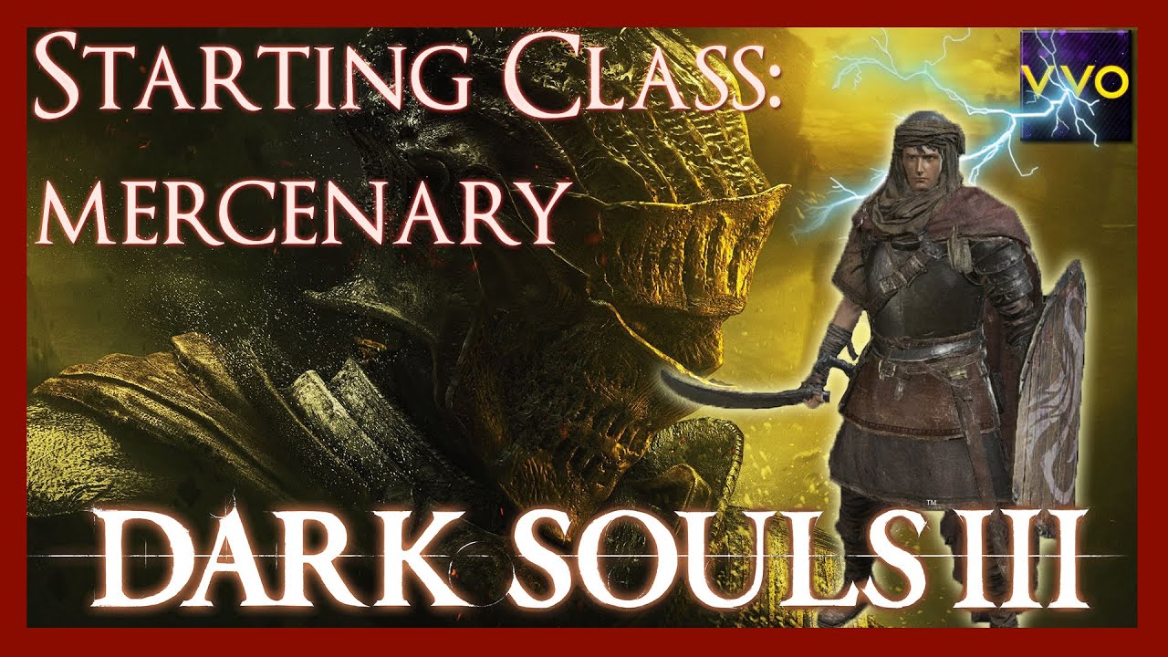 Dark Souls 3 Starting Class Mercenary Part 2 YouTube