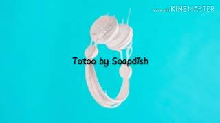 Totoo by Soapdish