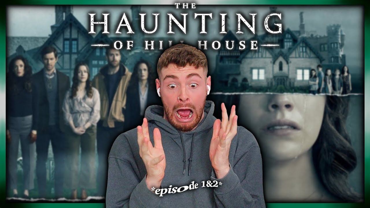 Watching The Haunting Of Hill House For The First Time Episodes 1 2 Watching The Haunting Of Hill House For The First Time Episodes 1 2