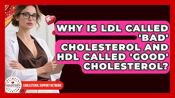 Why Is LDL Called 