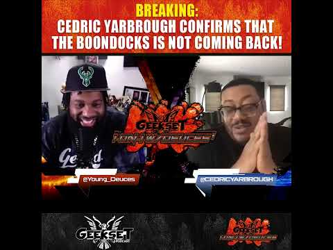 Cedric Yarbrough Confirms that The Boondocks reboot is cancelled & not coming back in 2022 | Geekset