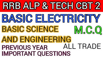 RRB CBT 2 BASIC ELECTRICITY,BASIC SCIENCE AND ENGINEERING FOR  ALP AND TECHNICIAN BY KNOWLEDGE DKP