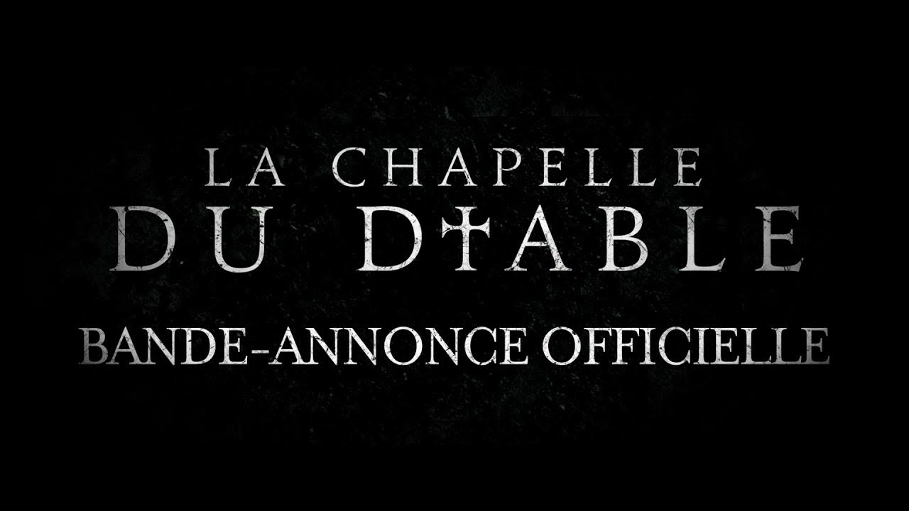La Chapelle Du Diable YouTube