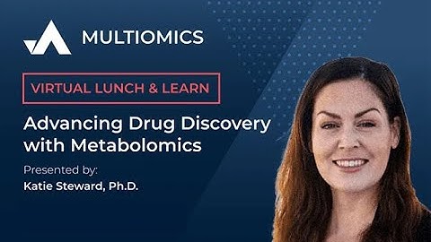 Advancing Drug Discovery with Metabolomics