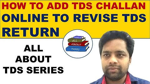 HOW TO ONLINE CORRECTION AND ADD TDS CHALLAN ONLINE ON TRACES ||
