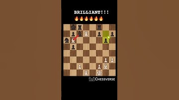BRILLIANT MOVES 🔥🔥🔥 #chess #chesscom #chessgame #chesspuzzle #chessonline #checkmate #chessverse