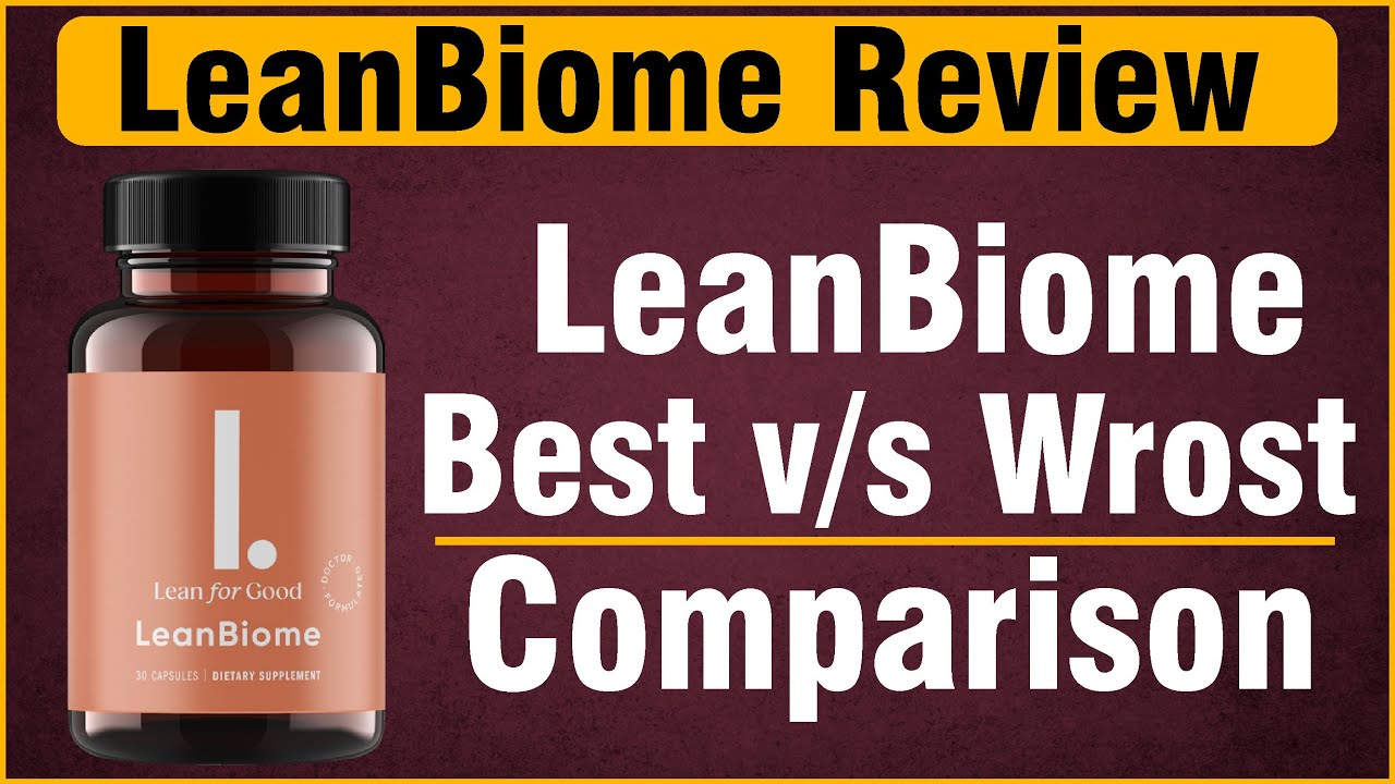 leanbiome review (leanbiome) – best and worst About leanbiome