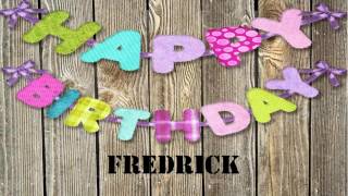 Fredrick   Wishes Birthday