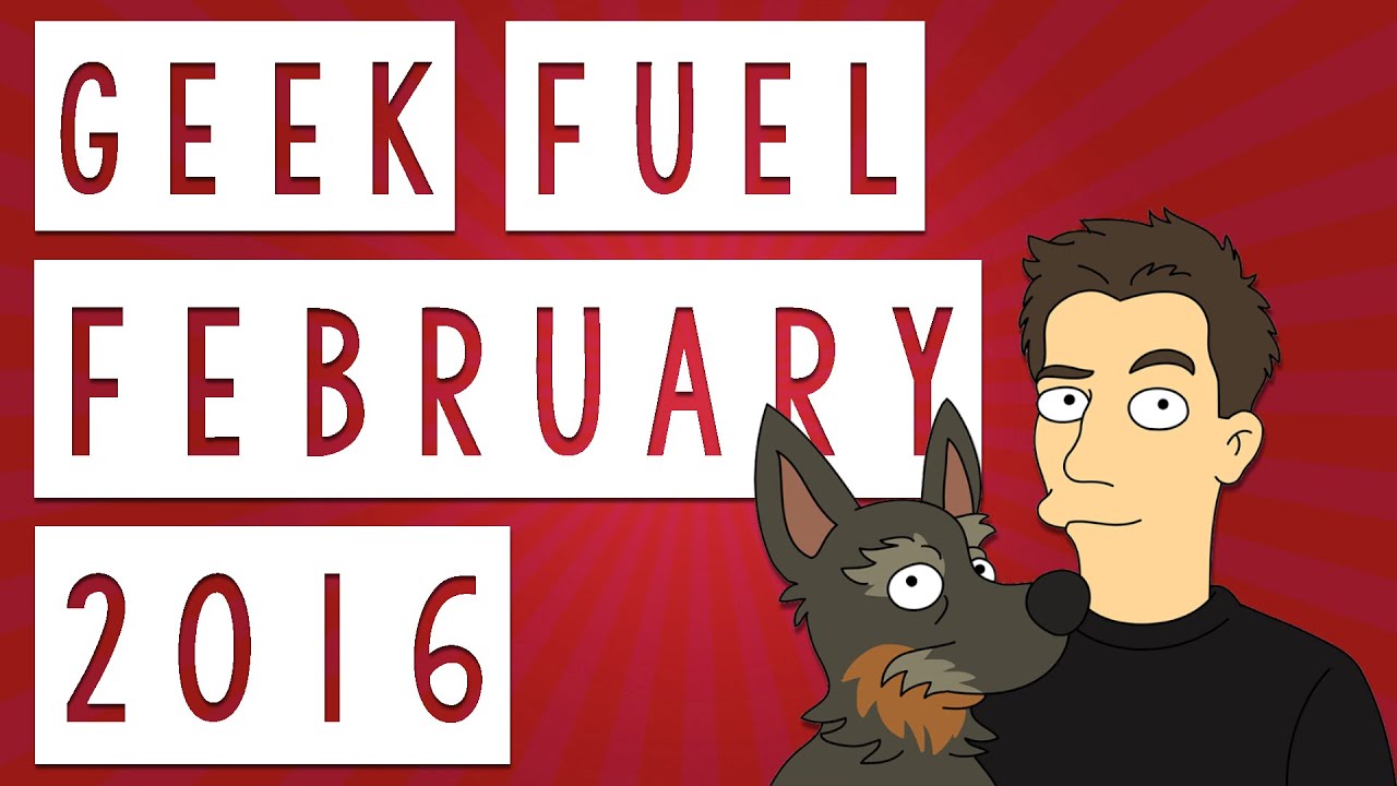 Geek Fuel Unboxing - February 2016 - Geeky Goodness!