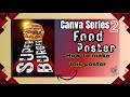 Canva Series#2/How to make a unique and stylish Food Poster/AAA DIYland/create your own design🤩