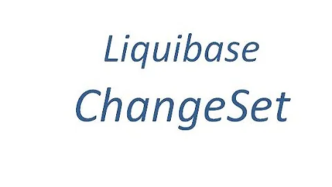 Liquibase ChangeSet