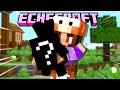 TROVO L'OGGETTO PIÙ RARO DEL MIO MONDO - ECHECRAFT ep.5