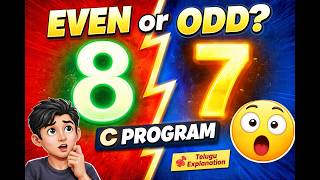 Even or Odd Program in C 🔥 | C Programming for Beginners (Telugu)