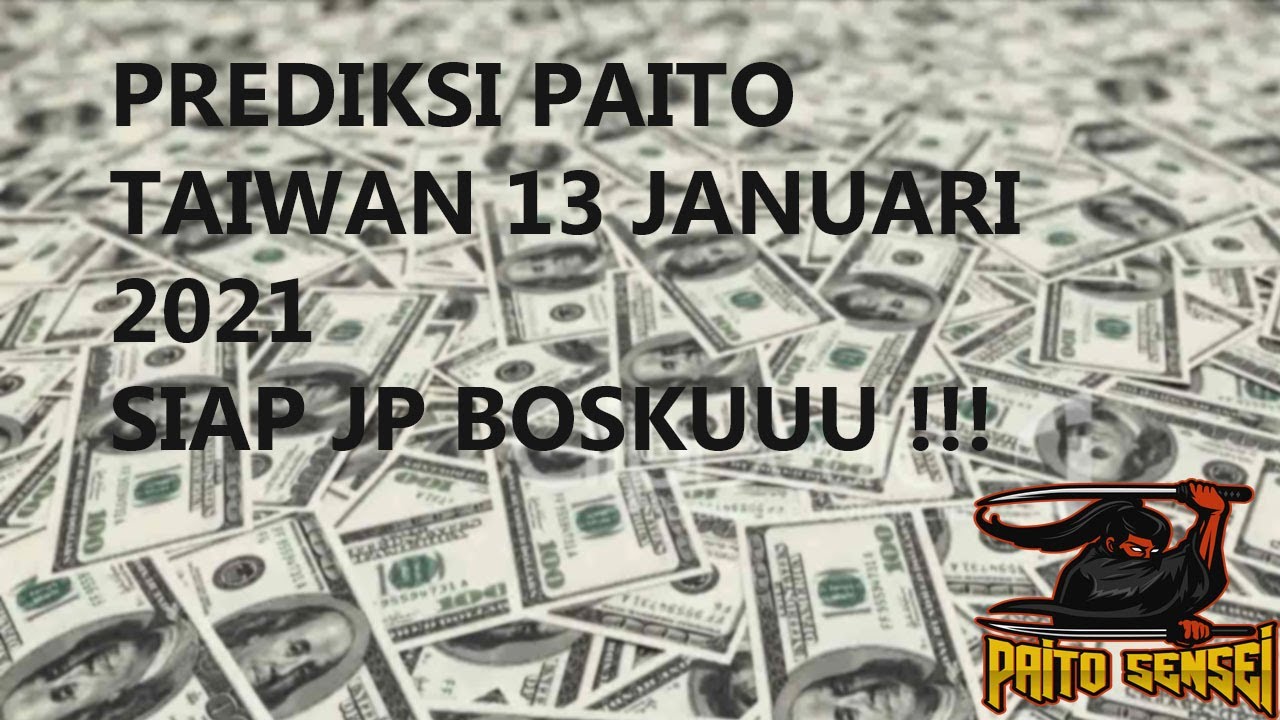 Prediksi Paito Taiwan 13 Januari 2021 Youtube