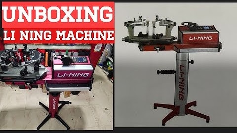 Badminton stringing machine Li-Ning Stringing/gutting machine, unboxing video