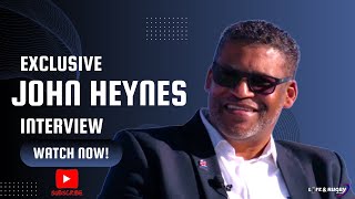 EXCLUSIVE: John Heynes Interview