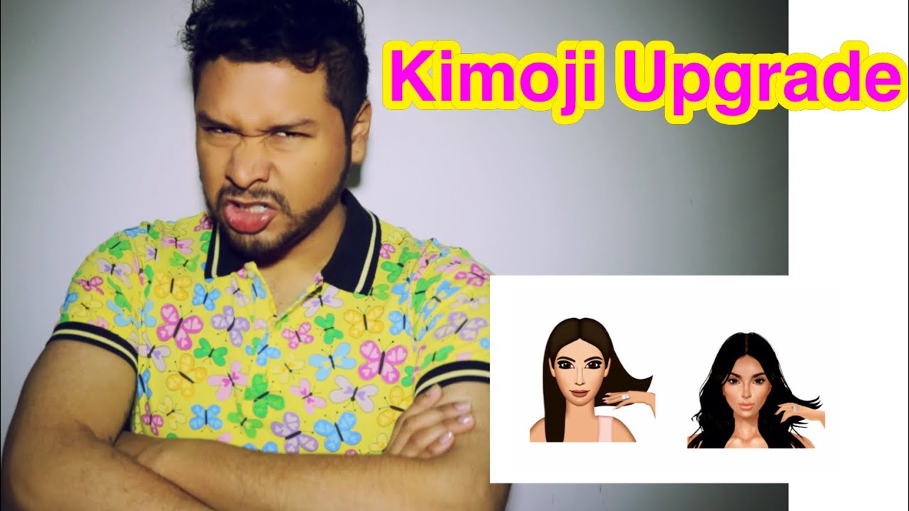 KIMOJI Upgrade !