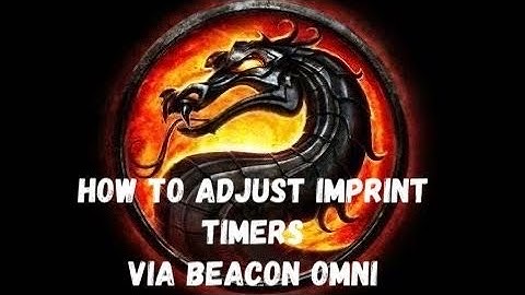How to adjust imprint timers using Beacon Omni (Ark Survival Evolved)