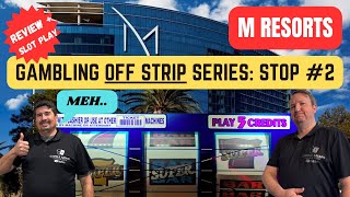 Gambling Off Strip Episode#2 - M Resorts & Casino in Las Vegas, NV 🧐 Not Sure About This Place...