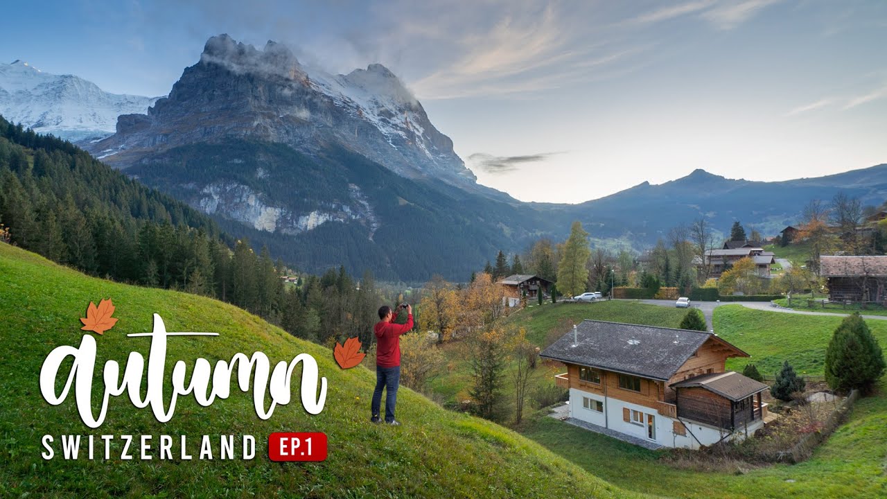 Autumn Switzerland [ep.1] | หนีประท้วงที่สเปน ไปอยู่สวิสฯ แบบไม่มีแพลนอะไรเลย