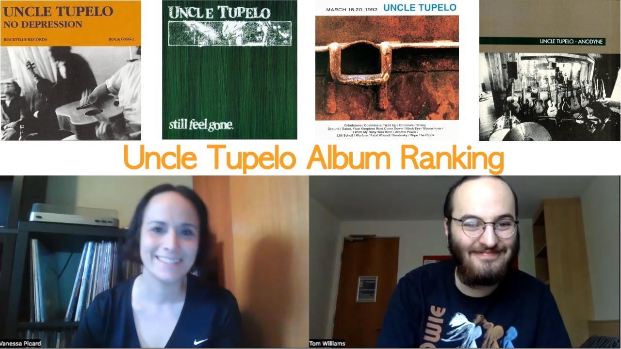 Uncle Tupelo Album Ranking YouTube